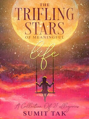 cover image of The Trifling Stars of Meaningful Life